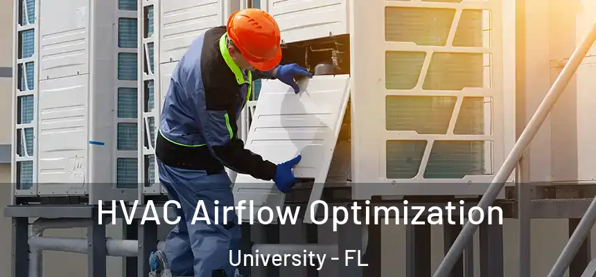 HVAC Airflow Optimization University - FL